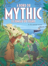 Couverture de A bord du Mythic, le jumeau du Titanic - tome 4 - Un amour secret