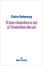 Couverture de D'une chambre à soi à l'invention de soi