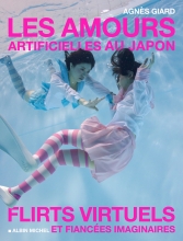Couverture de Les Amours artificielles au Japon
