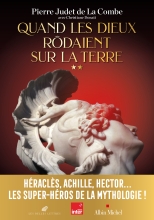Couverture de Quand les Dieux rôdaient sur la Terre - Volume 2