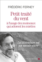 Couverture de Petit Traité du vent à l'usage des moineaux qui adorent les miettes