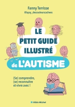 Couverture de Le Petit guide illustré de l'autisme