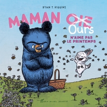 Couverture de Maman Oie Ours n'aime pas le printemps