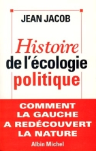 Couverture de Histoire de l'écologie politique
