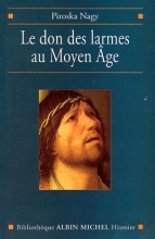Couverture de Le Don des larmes au Moyen Âge