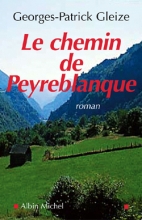 Couverture de Le Chemin de Peyreblanque