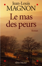 Couverture de Le Mas des peurs