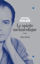 Couverture de Le Spirite mélancolique