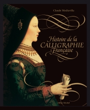 Couverture de Histoire de la calligraphie française