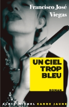 Couverture de Un ciel trop bleu