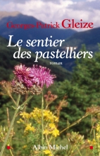 Couverture de Le Sentier des pastelliers