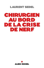 Couverture de Chirurgien au bord de la crise de nerfs