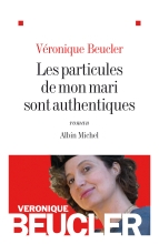 Couverture de Les Particules de mon mari sont authentiques