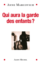 Couverture de Qui aura la garde des enfants ?
