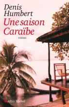 Couverture de Une saison Caraïbe
