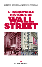Couverture de L'Incroyable histoire de Wall Street