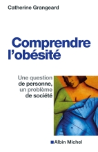 Couverture de Comprendre l'obésité