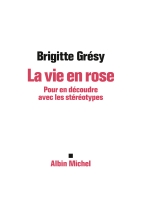 Couverture de La Vie en rose