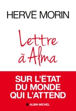 Couverture de Lettre à Alma sur l'état du monde qui l'attend