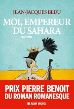 Couverture de Moi, empereur du Sahara