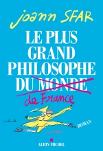 Couverture de Le Plus Grand Philosophe de France