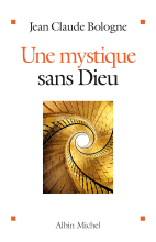 Couverture de Une mystique sans Dieu