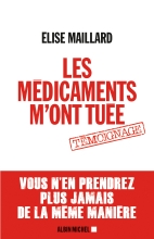 Couverture de Les Médicaments m'ont tuée