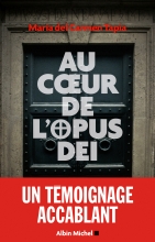 Couverture de Au coeur de l'Opus Dei