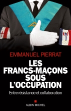 Couverture de Les Francs-Maçons sous l'occupation
