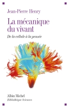 Couverture de La Mécanique du vivant