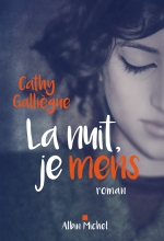 Couverture de La Nuit, je mens