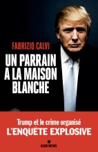 Couverture de Un parrain à la Maison Blanche