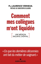 Couverture de Comment mes collègues m'ont liquidée