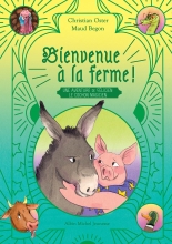 Couverture de Bienvenue à la ferme ! Une aventure de Félicien le cochon magicien